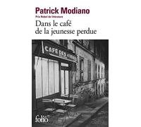Dans le cafe de la jeunesse perdue (Folio)