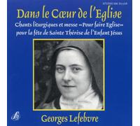 Dans Le Coeur De L'Eglise (Chants Liturgiques Et Messe)