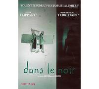 Dans le Noir