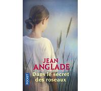 Dans le secret des roseaux (Terroir)