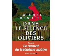 Dans le silence des oliviers