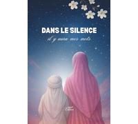 Dans le silence il y aura mes mots