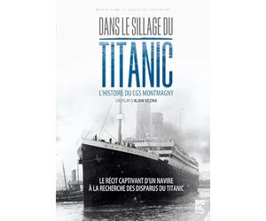 Dans le sillage du Titanic : l'histoire du CGS Montmagny