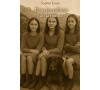 Dans les collines de la nonna: Tome 2