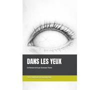 Dans les yeux