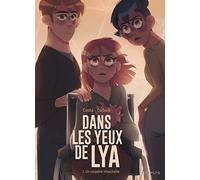 Dans les yeux de Lya - Tome 3 - Un coupable intouchable