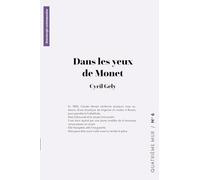 Dans les yeux de Monet