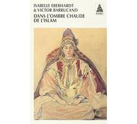 Dans l'Ombre Chaude De l'Islam