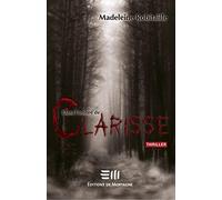 Dans l'ombre de Clarisse