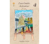 DANS L'OMBRE DU BONHEUR