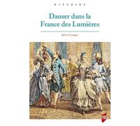 Danser dans la France des Lumières