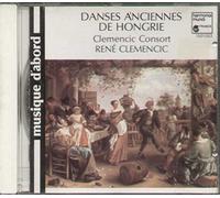 Danses Anciennes De Hongrie (Ancient Dances from Hungary) By Rene Clemencic (Composer),Clemencic Consort (Orchestra) (1999-10-01)