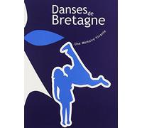 Danses De Bretagne, Une Memoire Vivante