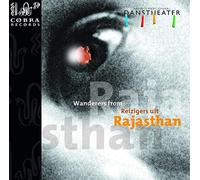 DANSTHEATER INTERNAT - WANDERERS FROM RAJASTHAN - CD - G4z