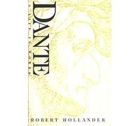 Dante: A Life in Works