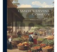 Dante Alighieri Dante's Divine Comedy: The Purgatorio Paperback Book Dante Alighieri Multicolor