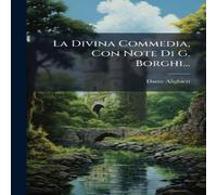 Dante Alighieri La Divina Commedia, Con Note Di G. Borghi... Paperback Book Dante Alighieri Multicolor