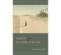 Dante and the Limits of the Law
