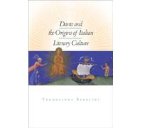 Dante and the Origins of Italian Literary Culture