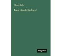 Dante e i codici danteschi