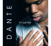 Dante - Im Just Me