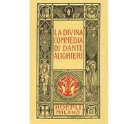 Dante minuscolo hoepliano. La Divina Commedia