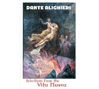 Dante: Selections From the Vita Nuova (European Writers)