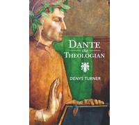 Dante the Theologian
