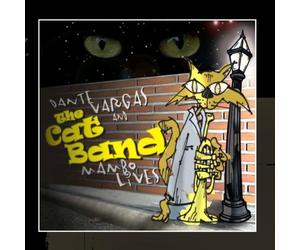 Dante Vargas and the Cat Band - Mambo Lives