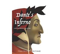Dante's Inferno: A Poetry/Prose Study Guide: 1 (The Divine Comedy)