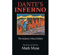 Dante's Inferno, The Indiana Critical Edition (Indiana Masterpiece Editions)