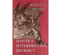 Dante's Interpretive Journey