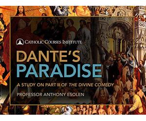 Dante's Paradise: A Study on Part III of The Divine Comedy