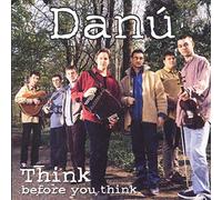 Danú - Think Before You Think