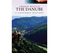 Danube a Cultural History