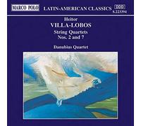 Danubius Quartet - VILLA-LOBOS:Str 4tets 2,7