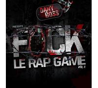 Dany Boss - Fuck le Rap Game