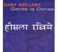 Dany BRILLANT - Dany BRILLANT - Garde La Danse - cds - PROMOTIONAL ITEM - sampcs7368/1