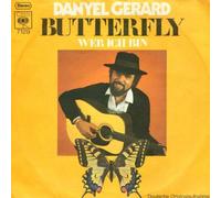 Danyel Gerard, Danyel Gérard - Butterfly / Wer Ich Bin (Qui Je Suis) [Vinyl Single 7'']