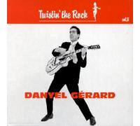 Danyel Gérard - Twistin' the Rock