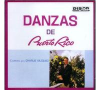 Danzas De Puerto Rico by Charlie Vazquez (1999-10-24)
