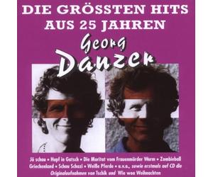DANZER,GEORG - Die Grossten Hits Aus 25 Jahren