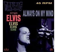 Danzig - Always On My Mind [7" VINYL]