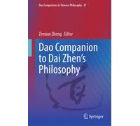 Dao Companion to Dai Zhen’s Philosophy