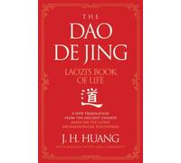 Dao de Jing : Laozi's Book of Life: a New Translation from the Ancient ...
