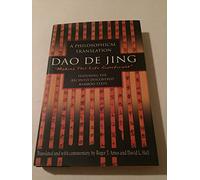 Dao De Jing: Making This Life Significant: a Philosophical Translation