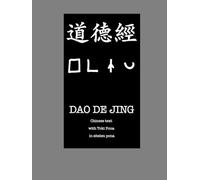 Dao De Jing (Tao Te Ching): Chinese text with Toki Pona in sitelen pona (Chinese Wisdom in toki pona)