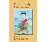 Daoist Body Cultivation
