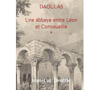 Daoulas : une abbaye entre Léon et Cornouaille