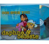 Ooh Stick You - Daphne And Celeste - CD